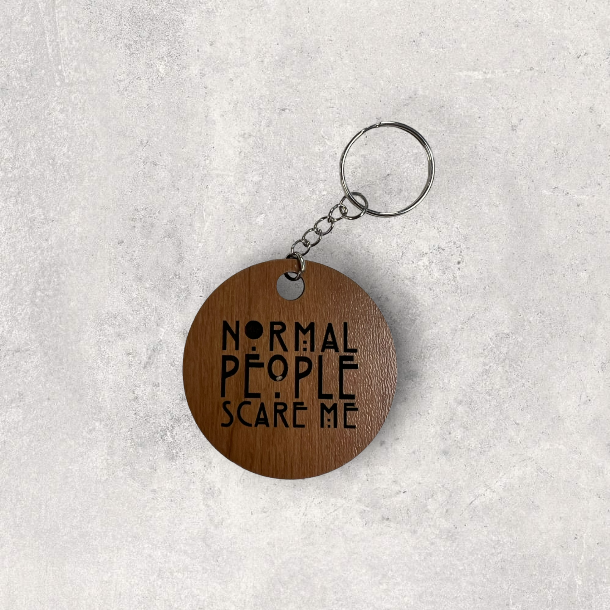 Normal People Scare Me Wooden Key Chain
